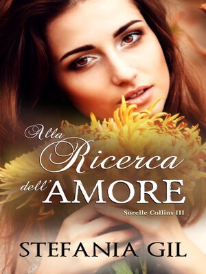 cover image of Alla ricerca dell'amore